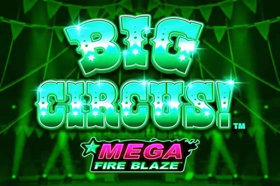 Mega Fire Blaze Big Circus